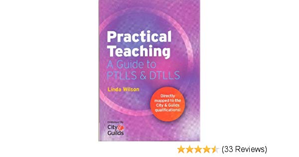 Practical Teaching A Guide To Ptlls Dtlls Pdf Download